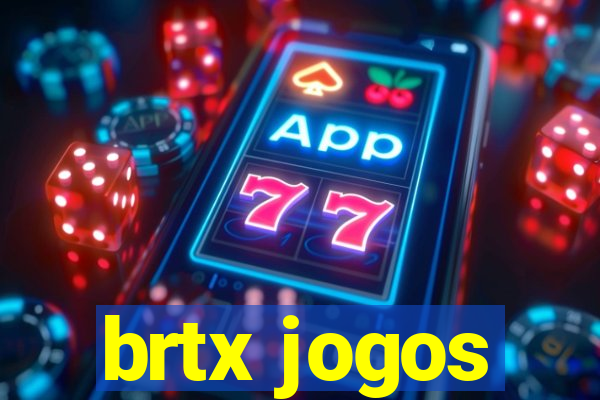 brtx jogos