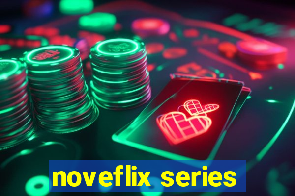 noveflix series