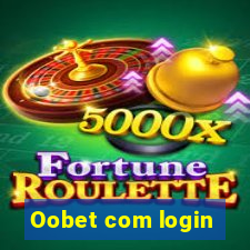 Oobet com login