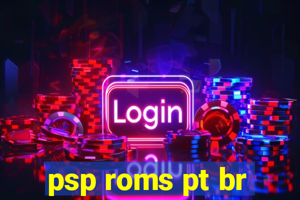 psp roms pt br