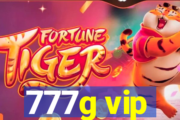 777g vip