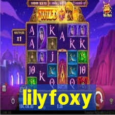 lilyfoxy