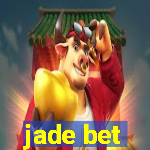 jade bet