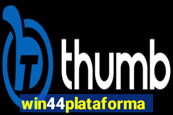 win44plataforma