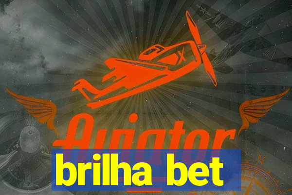 brilha bet