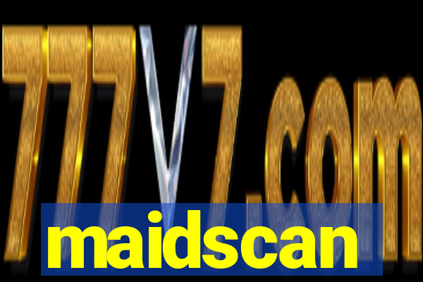 maidscan