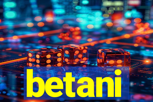 betani