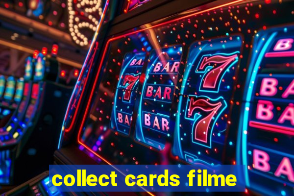 collect cards filme