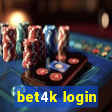 bet4k login