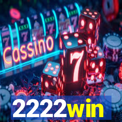 2222win