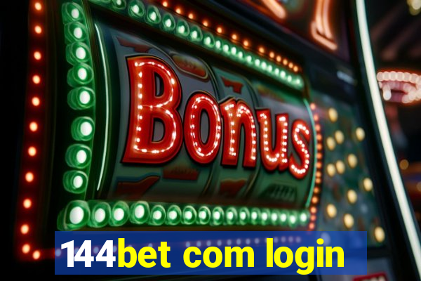 144bet com login