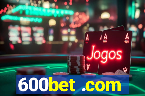 600bet .com