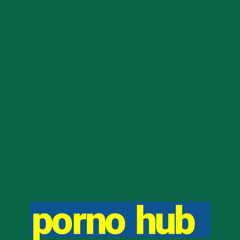 porno hub