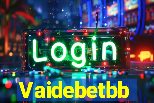 Vaidebetbb