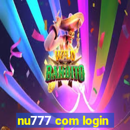 nu777 com login