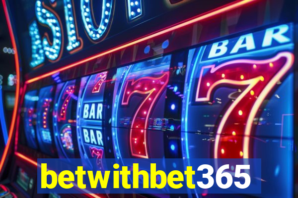 betwithbet365