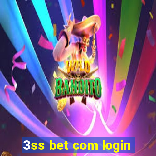 3ss bet com login