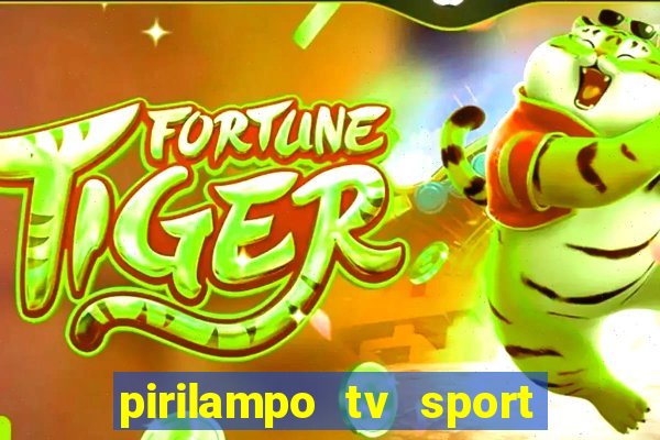 pirilampo tv sport tv 5