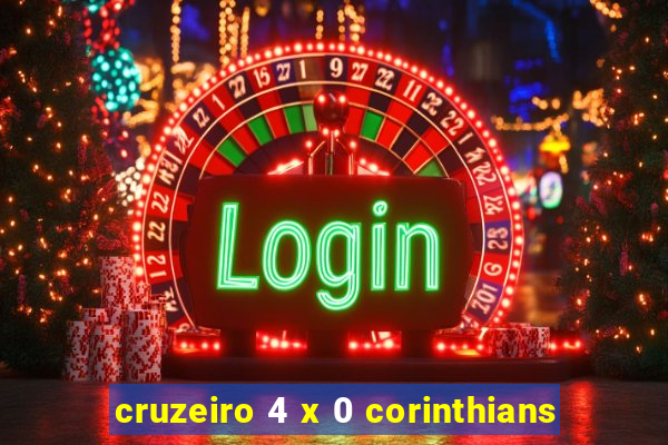 cruzeiro 4 x 0 corinthians