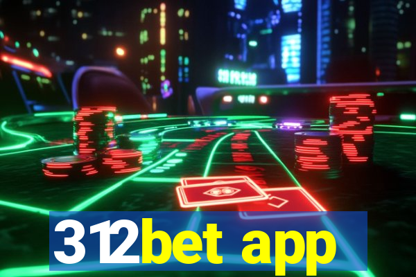 312bet app