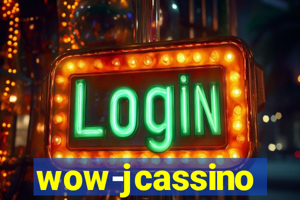 wow-jcassino