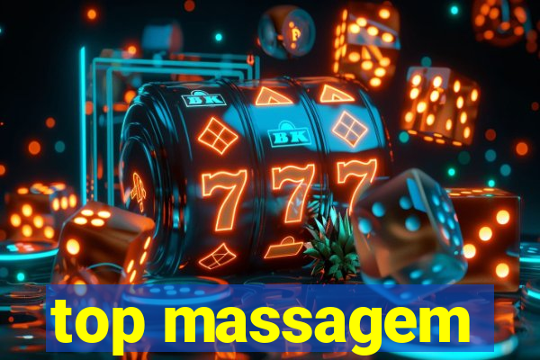 top massagem