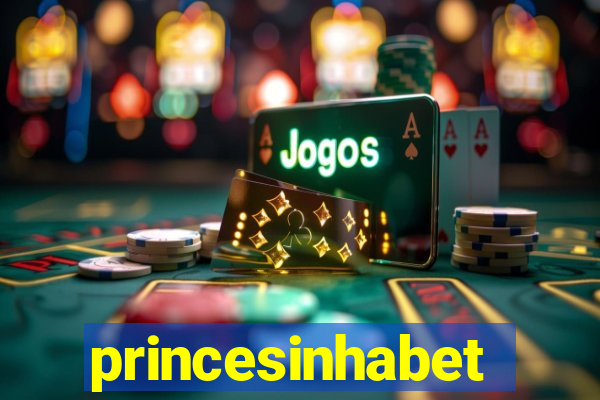 princesinhabet