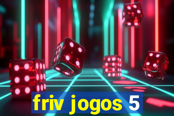 friv jogos 5