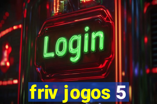 friv jogos 5