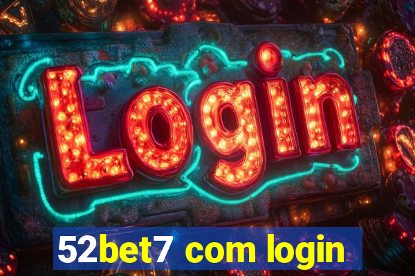 52bet7 com login