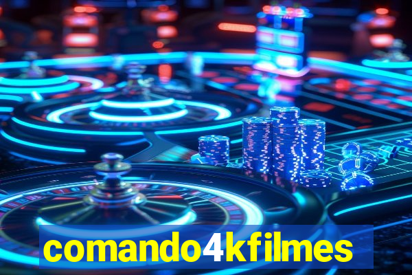 comando4kfilmes.com