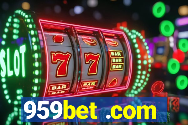 959bet .com