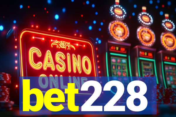 bet228