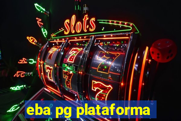 eba pg plataforma