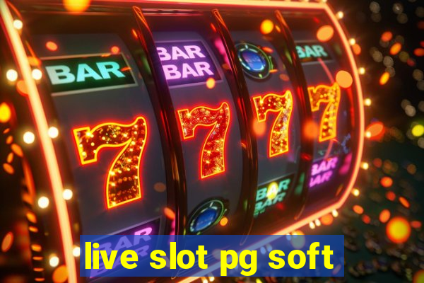 live slot pg soft