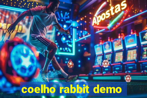 coelho rabbit demo