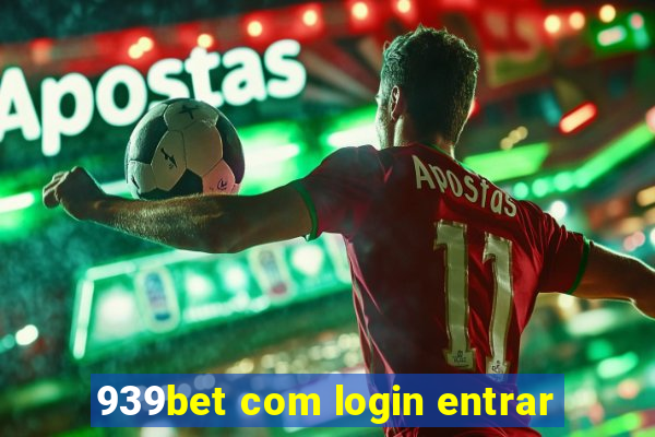 939bet com login entrar