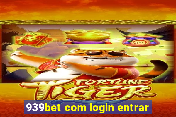 939bet com login entrar