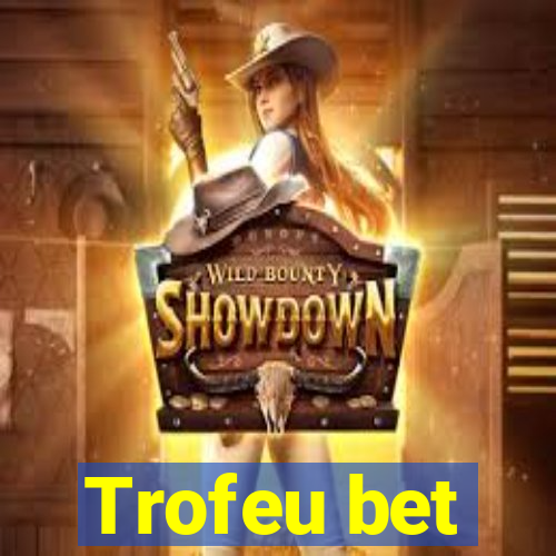 Trofeu bet