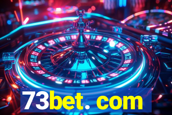 73bet. com