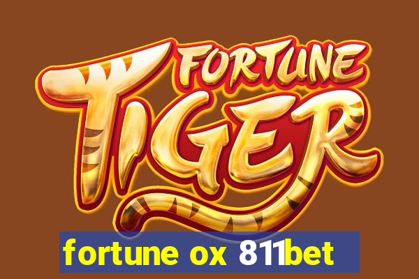 fortune ox 811bet