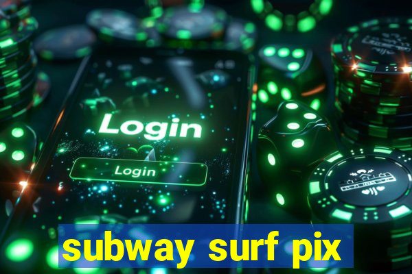 subway surf pix