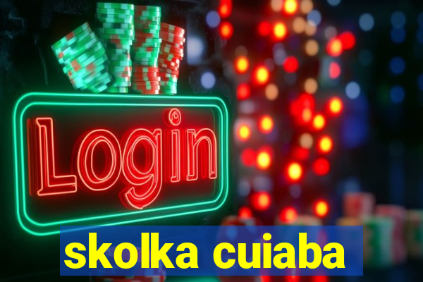 skolka cuiaba