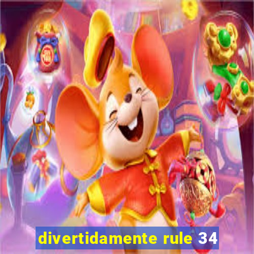 divertidamente rule 34