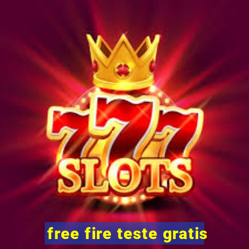 free fire teste gratis