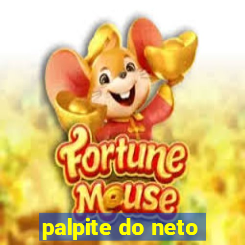 palpite do neto