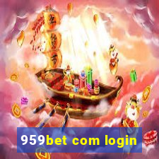 959bet com login