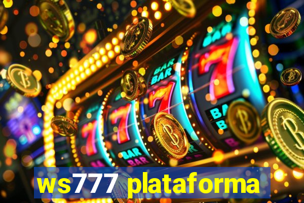 ws777 plataforma