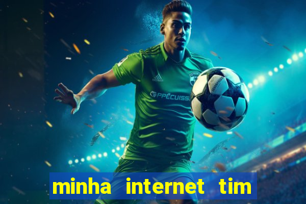 minha internet tim beta acabou como contratar mais