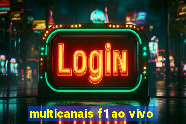 multicanais f1 ao vivo